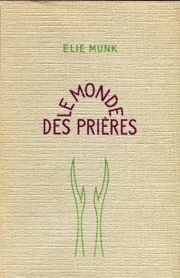Le monde des prières