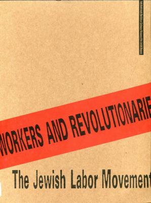 Workers and Revolutionaries