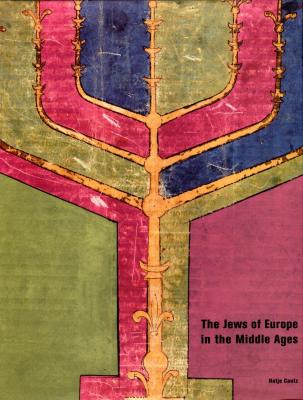 The Jews of Europe in the Middle Ages
