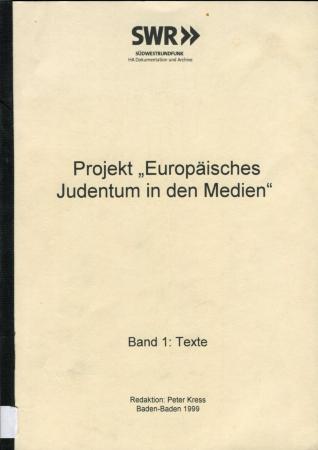 Projekt "Europäisches Judentum in den Medien"