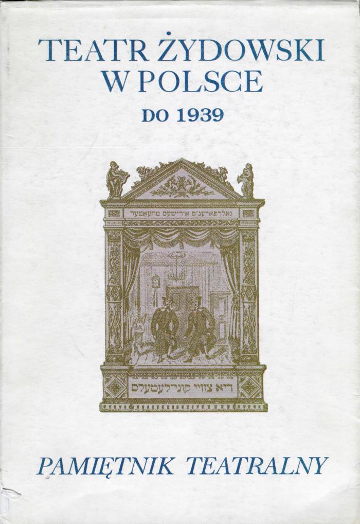 Teatr Zydowski W Polsce do 1939