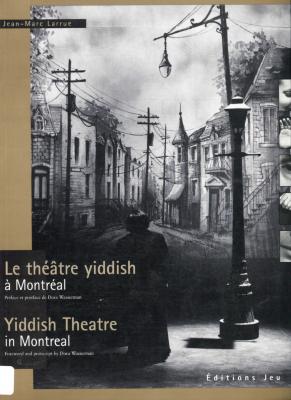 Le théâtre Yiddish à Montreal