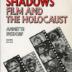 Indelible shadows