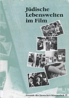 Jüdische Lebenswelten im Film