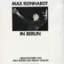 Max Reinhardt in Berlin