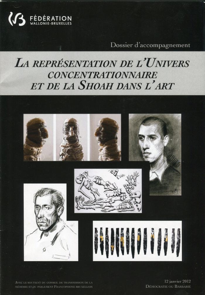 La répresentation de l'univers concentrationnaire et de la Shoah dans l'art
