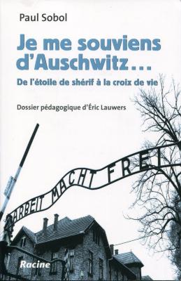 Je me souviens d'Auschwitz....
