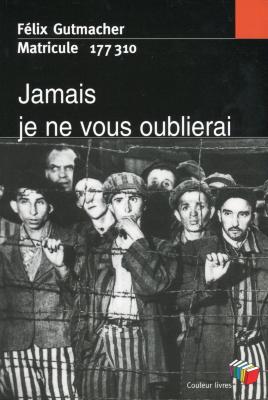 Jamais je ne vous oublierai