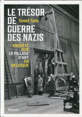 Le Trésor de Guerre des Nazis