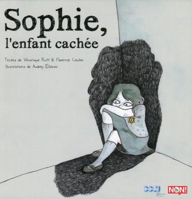 Sophie, l'enfant cachée