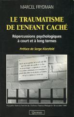 Le traumatisme de l'enfant caché