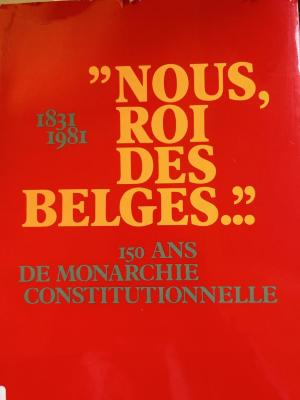 "Nous, Roi des Belges..."