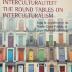 Les assises de l'interculturalité
De rondetafels van de interculturaliteit
The round tables on interculturalism