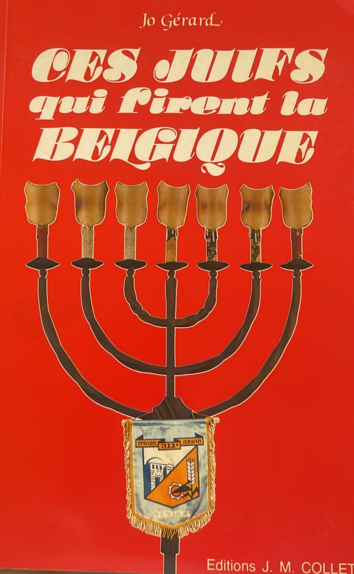 Ces Juifs qui firent la Belgique