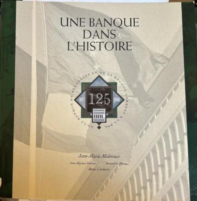 Une banque dans l’histoire