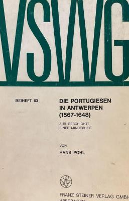 Die Portugiesen in Antwerpen (1567-1648)