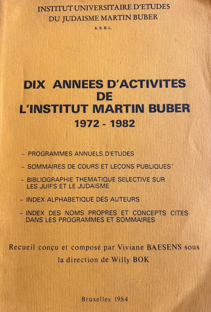 Dix années d'activités de l'Institut Martin Buber 1972-1982