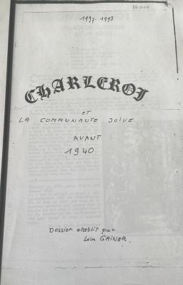Charleroi et la Communauté Juive avant 1940