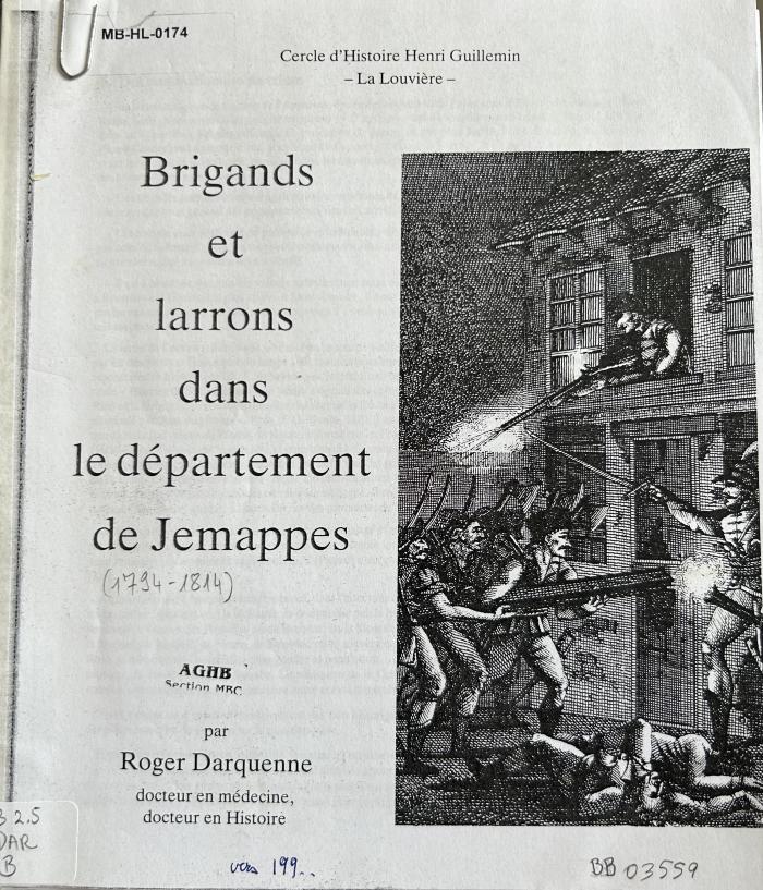 Brigands et larrons dans le département de Jemappes
