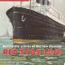 Behind the scenes of the new museum
Red Star Line