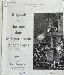 Brigands et larrons dans le département de Jemappes