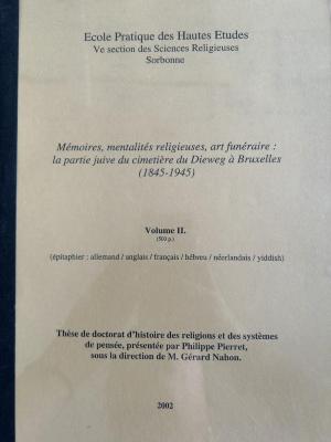 Mémoires, mentalités religieuses, art funéraire : la partie juive du cimetière du Dieweg à Bruxelles (1845-1945)