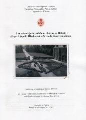 Les enfants juifs cachés au château de Beloeil (Foyer Léopold III) durant la Seconde Guerre mondiale