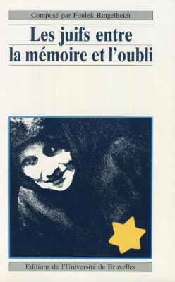 Les juifs entre la mémoire et l'oubli
