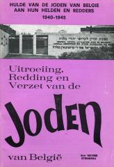 Hulde van de joden van België aan hun helden en redders 1940-1945