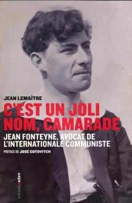 C'est un joli nom, camarade