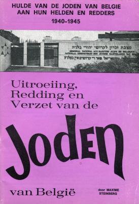 Hulde van de joden van België aan hun helden en redders 1940-1945