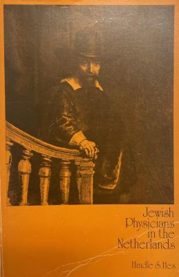 Jewish Physicians in the Netherlands