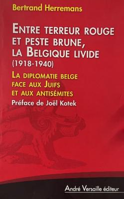 Entre terreur rouge et peste brune, la Belgique livide (1918-1940)
