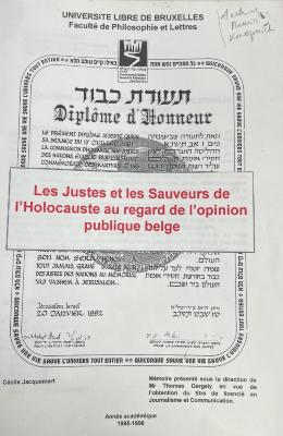 Les Justes et les Sauveurs de l'Holocauste au regard de l'opinion publique belge