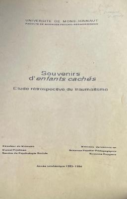 Souvenirs d'enfants caché (Mémoire de fin d'étude)