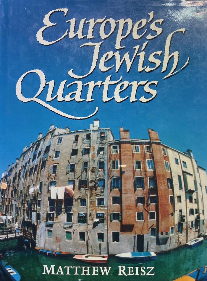 Europe's Jewish Quarters