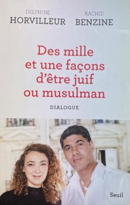 Des mille et une  façon d'être juif ou musulman     