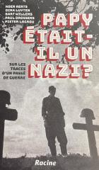 Papy était-il un nazi?