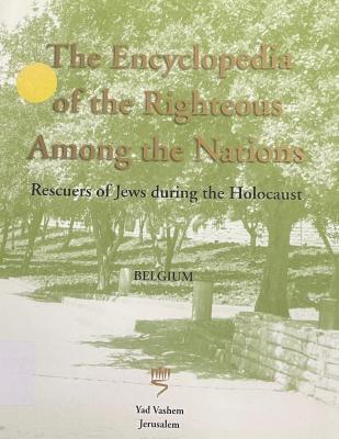 The Encyclopedia of the Righteous Among the nations 