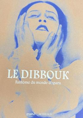 Le Dibbouk