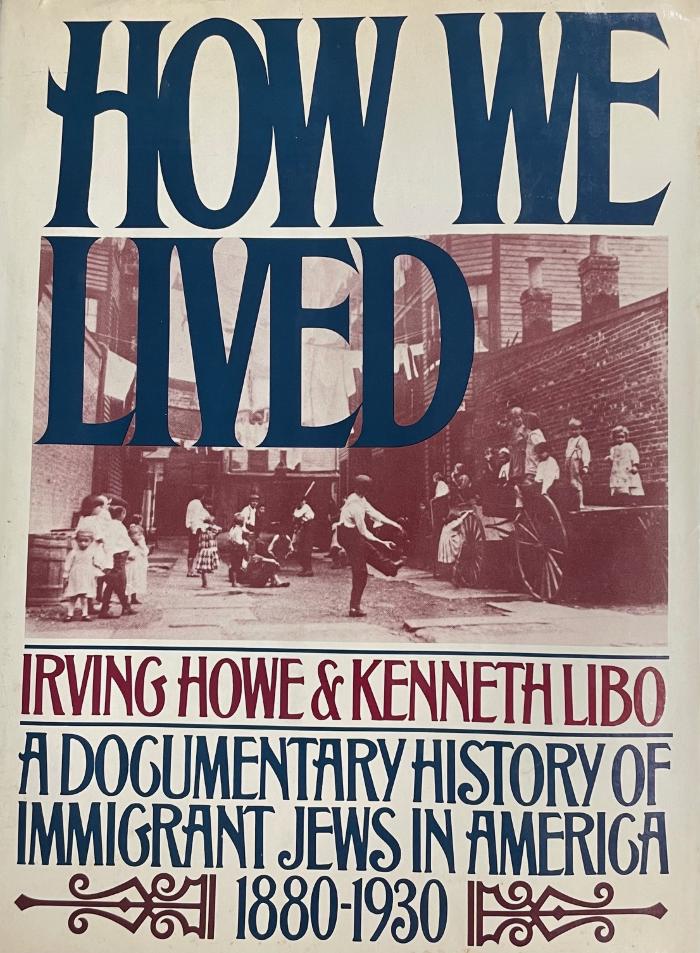 How we lived