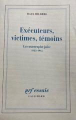 Exécuteurs, victimes, témoins