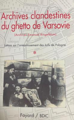 Archives clandestines du ghetto de Varsovie
