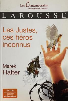 Les Justes, ces héros inconnus