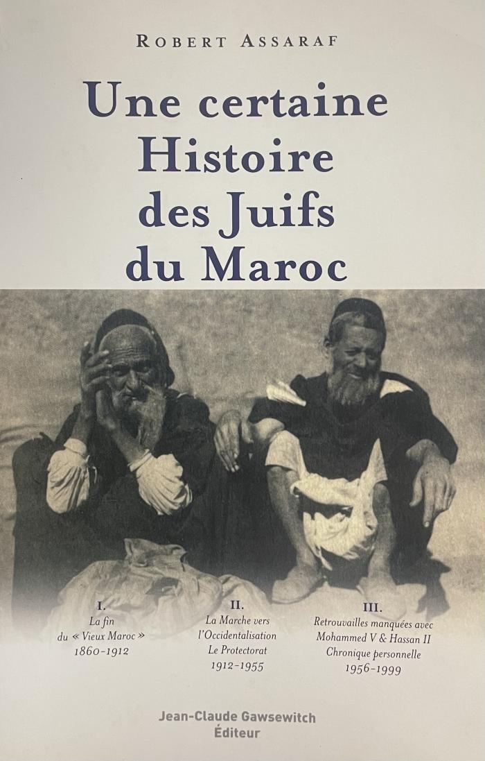 Une certaine Histoire des Juifs du Maroc