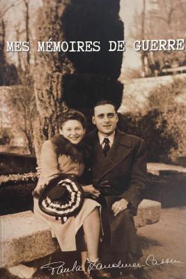 Mes mémoires de guerre