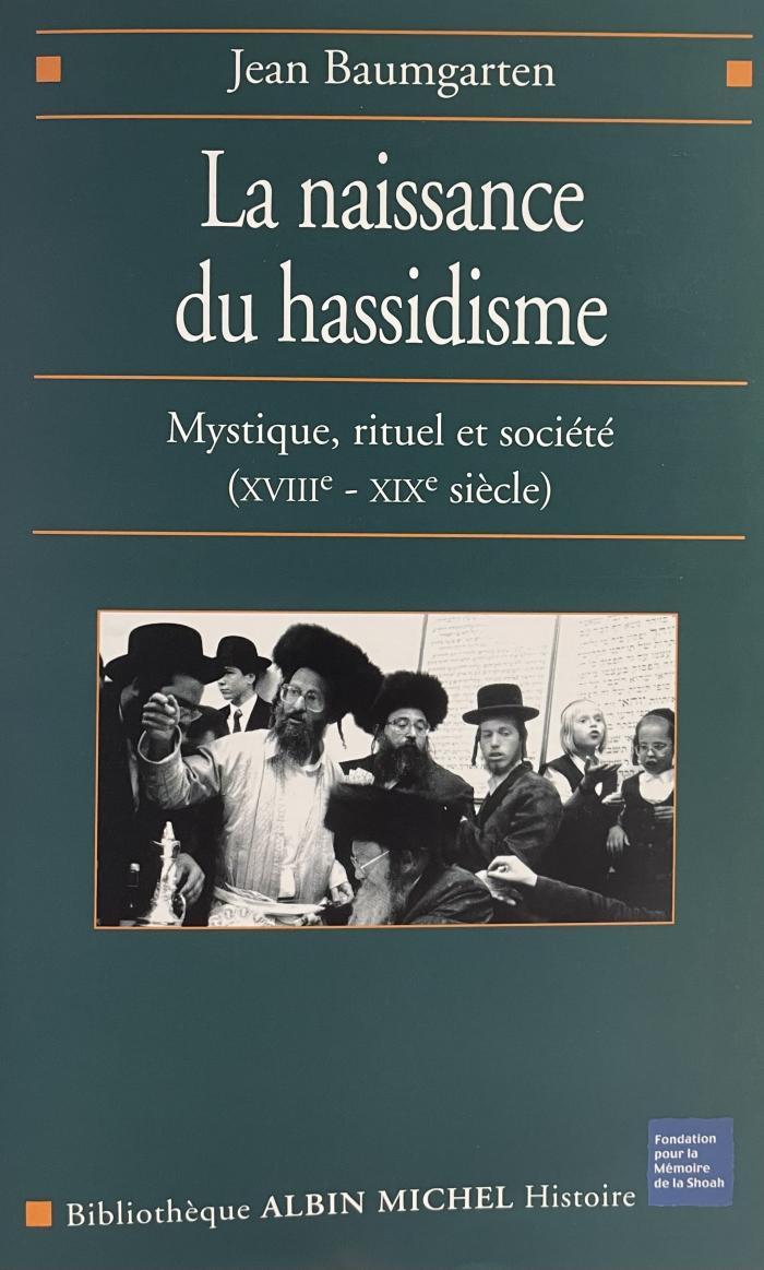 La naissance du hassidisme