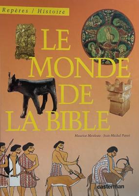 Le monde de la bible