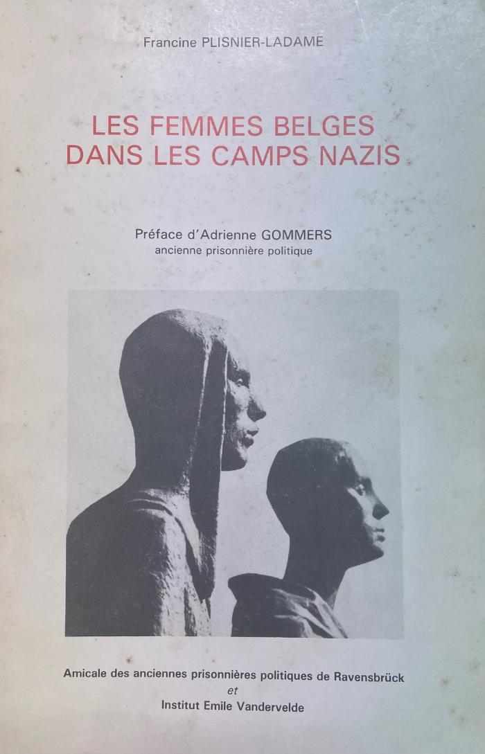 Les femmes belges dans les camps nazis