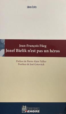 Jozef Bielik n'est pas un héros